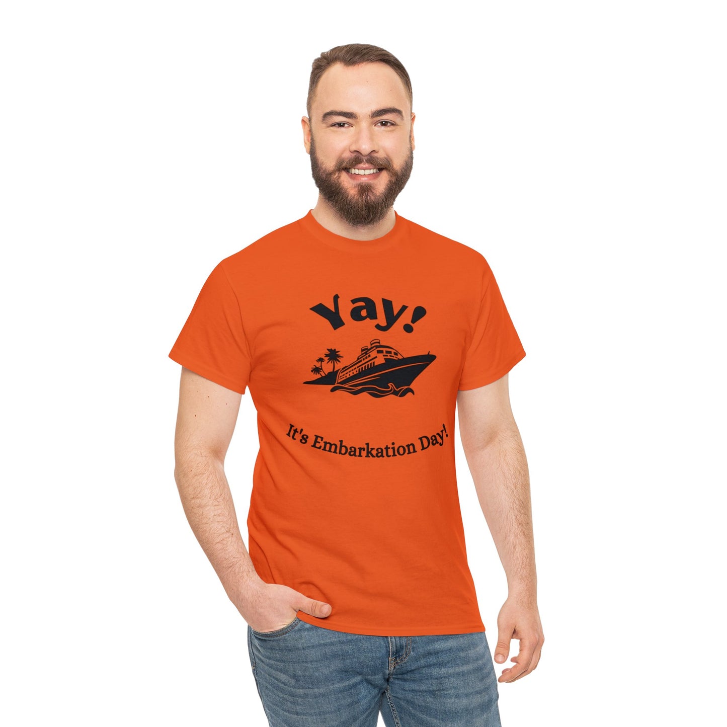 Unisex "Yay It's Embarkation Day" T-Shirt