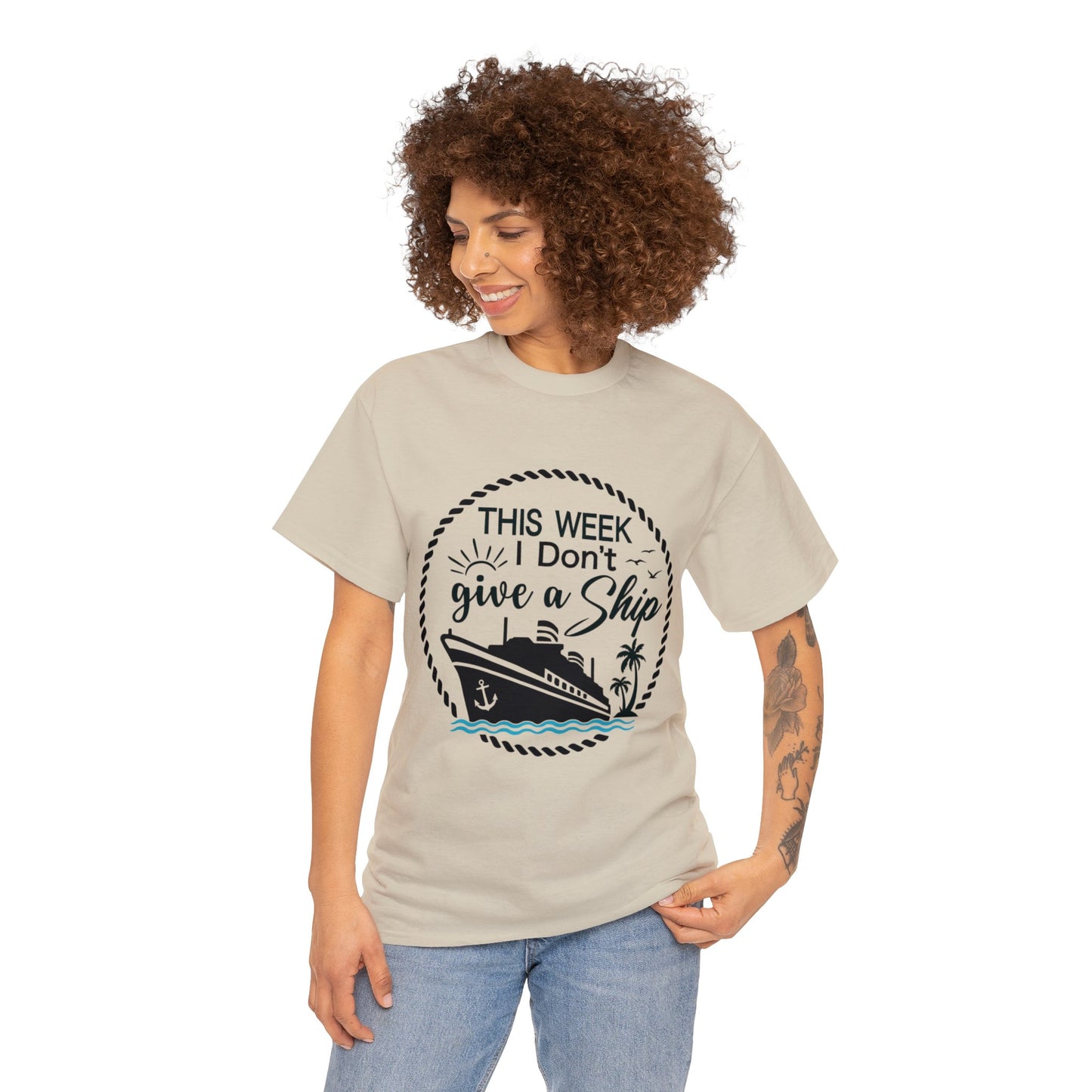 Unisex "This Week I Don't Give A Ship" T-shirt
