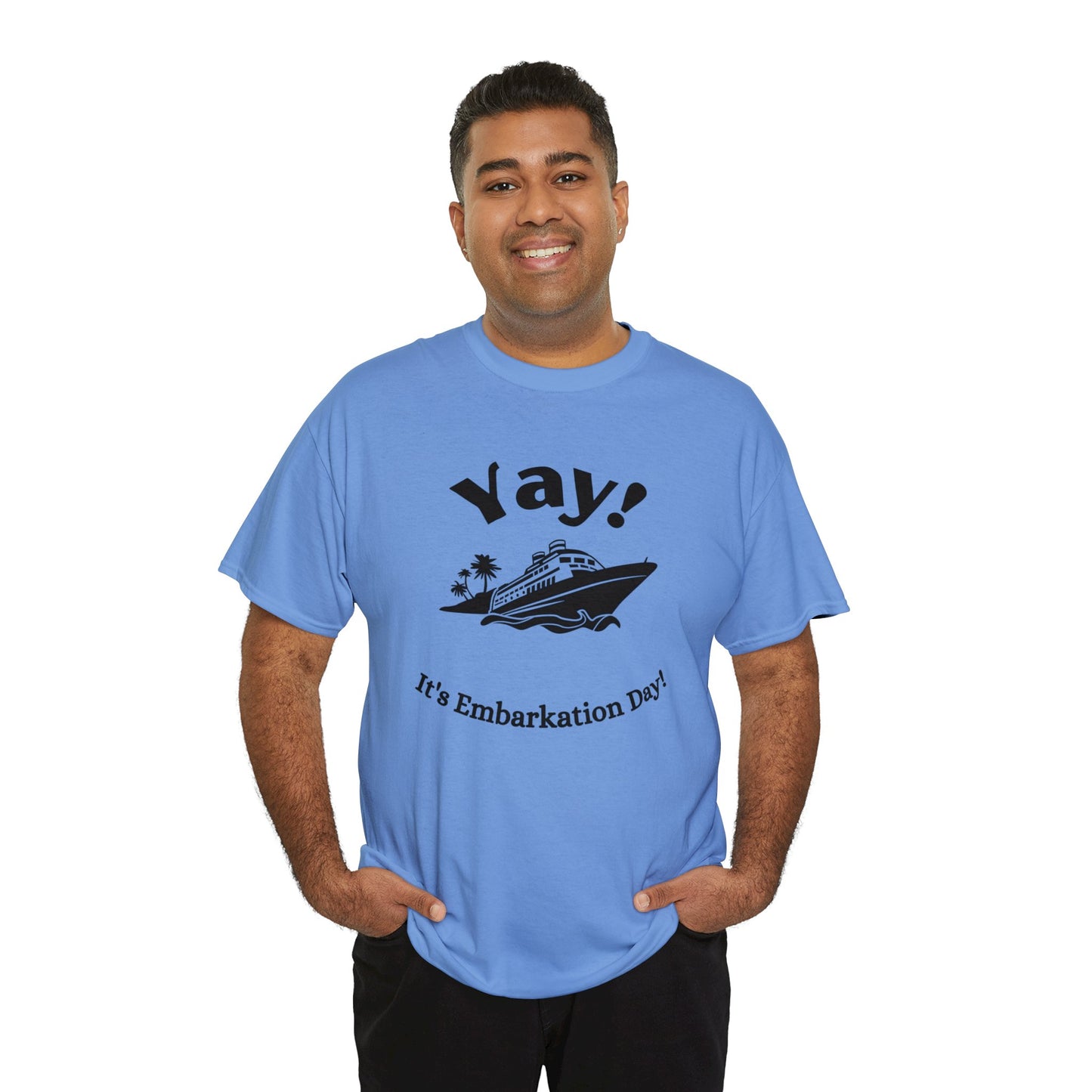 Unisex "Yay It's Embarkation Day" T-Shirt