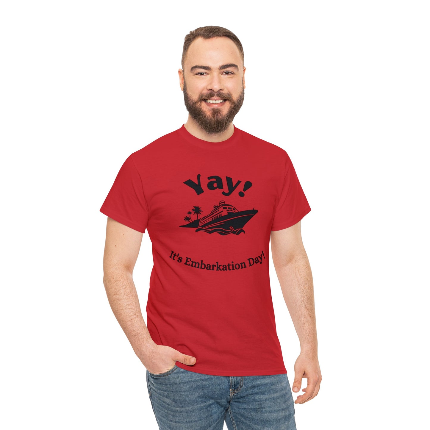 Unisex "Yay It's Embarkation Day" T-Shirt