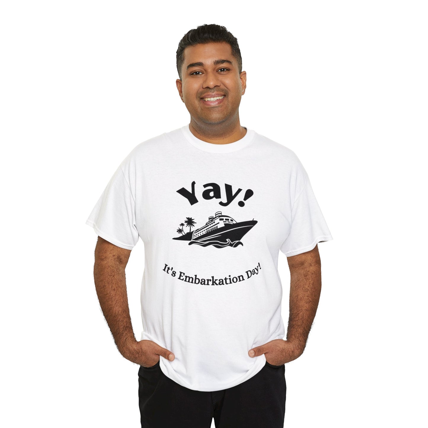 Unisex "Yay It's Embarkation Day" T-Shirt