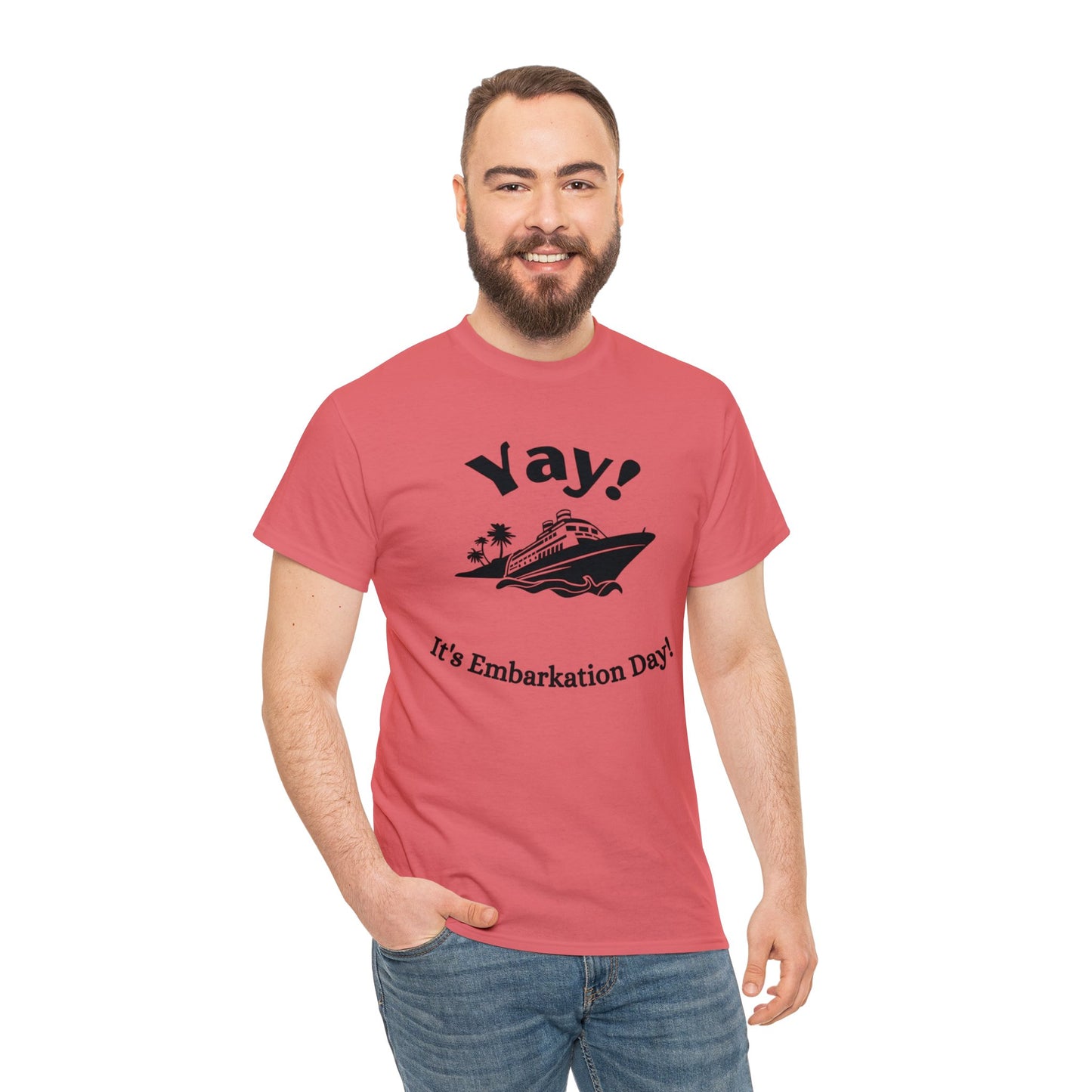 Unisex "Yay It's Embarkation Day" T-Shirt
