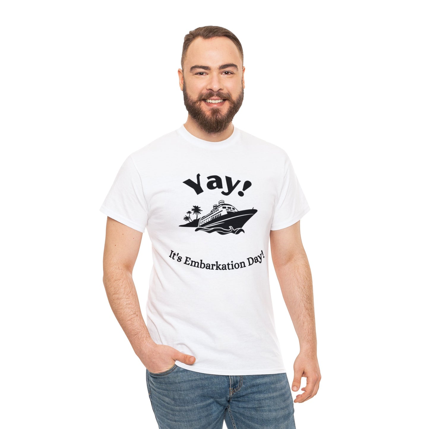 Unisex "Yay It's Embarkation Day" T-Shirt