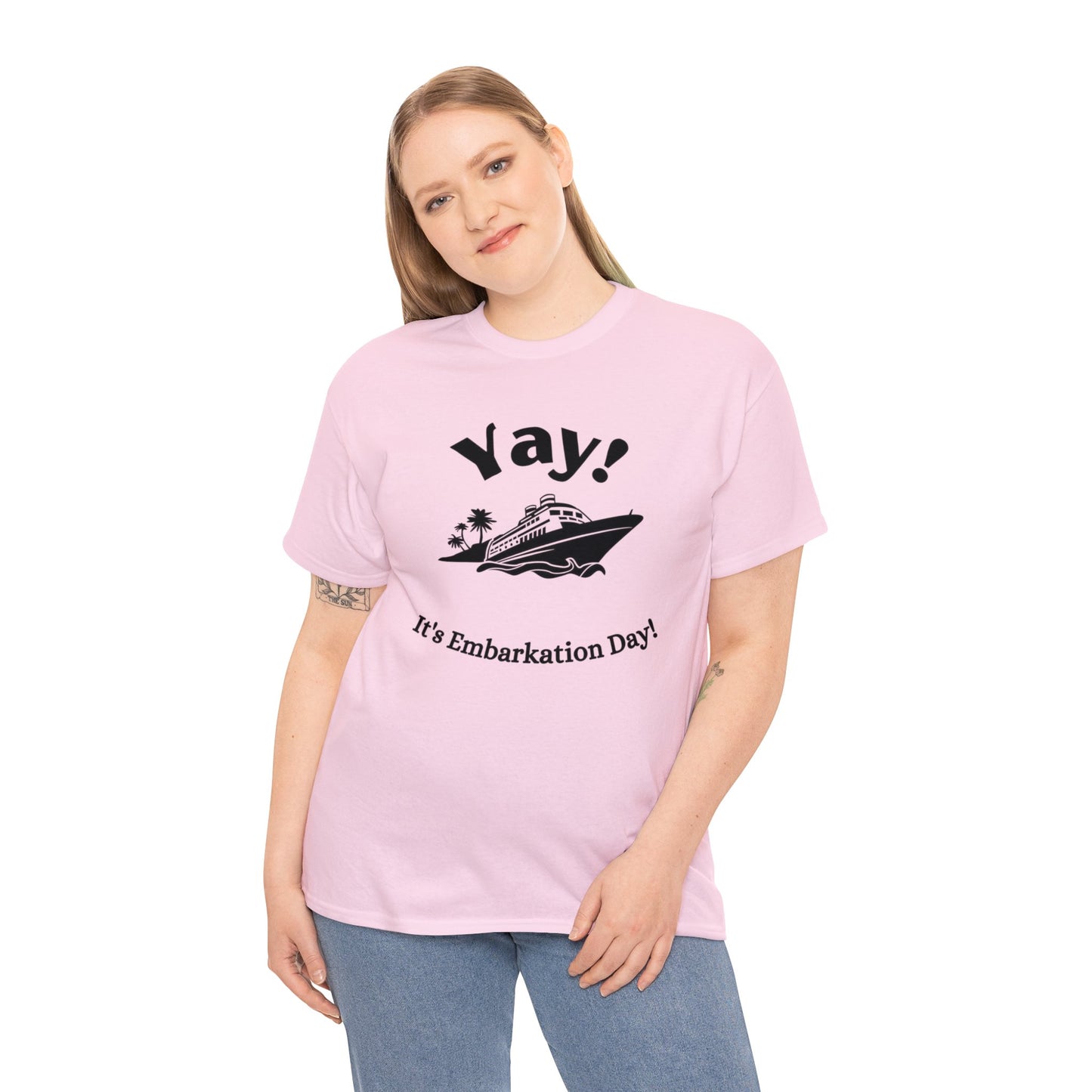 Unisex "Yay It's Embarkation Day" T-Shirt